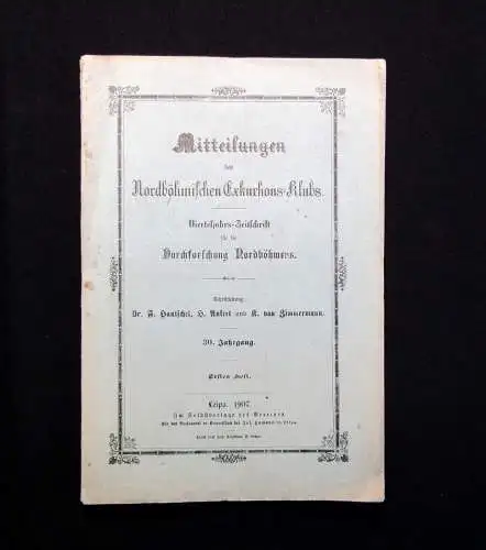 Mitteilungen des Nordböhmischen Exkursions-Klubs Heft  1-4 1907 Geschichte