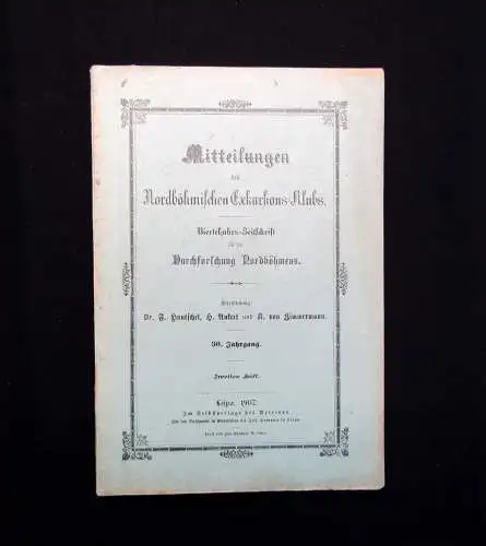 Mitteilungen des Nordböhmischen Exkursions-Klubs Heft  1-4 1907 Geschichte