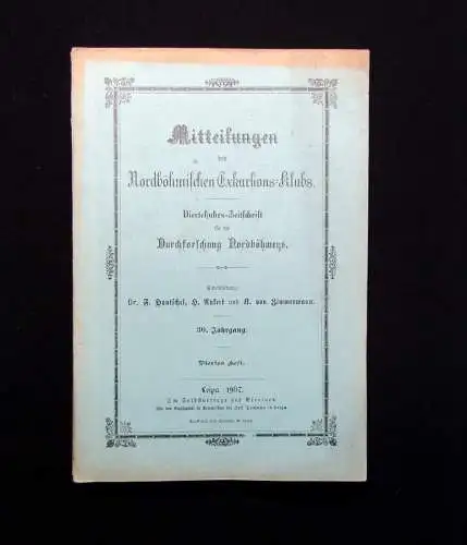 Mitteilungen des Nordböhmischen Exkursions-Klubs Heft  1-4 1907 Geschichte