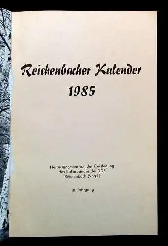 Reichenbacher Kalender 1985( 18.Jhg.) und 1987(20.Jhg.) Ortskunde Kalendarium