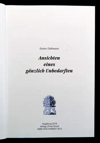 "Rainer Diekmann" 3x mit Autorenwidmung 2016 2013 2017 Romane Erzählungen