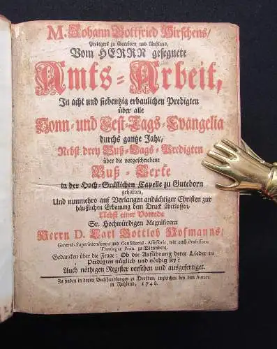 Hirschens  Gottfried Rohann Vom Herr gesegnete Amts-Arbeit 1746 Theologie