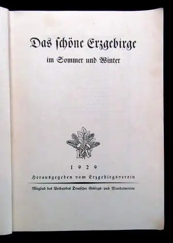 Erzgebirgsverein Das schöne Erzgebirge im Sommer und Winter 1929