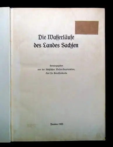 Die Wassersäulen des Landes Sachsen Verzeichnis Einzugsgebietsgrößen,Längen 1935