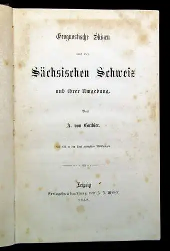 Gutbier Geognostische Skizzen aus der sächsischen Schweiz 1858 123 Abb. im Text