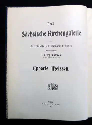 Buchwald Neue Sächsische Kirchengalerie Die Ephorie Meissen 1902 Theologie