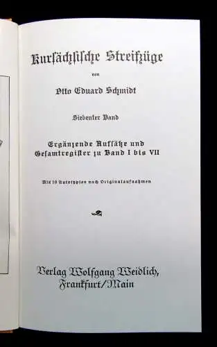 Schmidt Kursächsische Streifzüge 1924-30 Bde  1-7 komplett  Sachsen mb