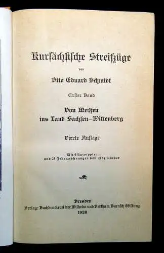 Schmidt Kursächsische Streifzüge 1924-30 Bde  1-7 komplett  Sachsen mb