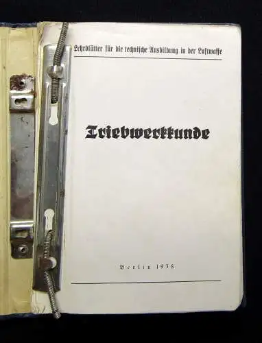 Münch, Martin "Triebwerkkunde" Bd.5 der Lehrblätter 1938 Technische Ausbildung