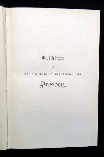 Lindau Geschichte der königl. Haupt- und Residenzstadt Dresden 1885 zahlr. Abb.