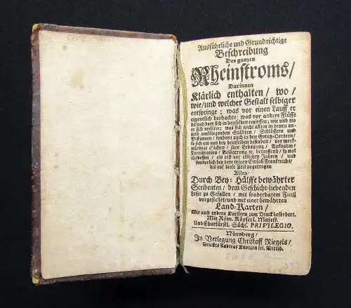 Beer Ausführliche und Grundrichtige Beschreibung Des ganzen Rheinstroms um 1685