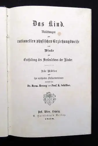 Herzog Das Kind. Anleitung zur rationellen physischen Erziehungsweise 1868