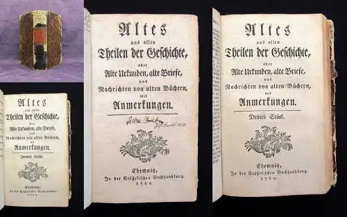 Altes aus allen Theilen der Geschichte Urkunden 4 Teile (v. 12) in 1 Band 1760