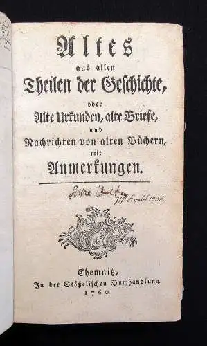 Altes aus allen Theilen der Geschichte Urkunden 4 Teile (v. 12) in 1 Band 1760