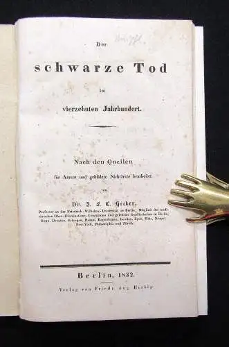 Hecker Der schwarze Tod im vierzehnten Jahrhundert 1832 HLn.der Zeit lith.Deckel