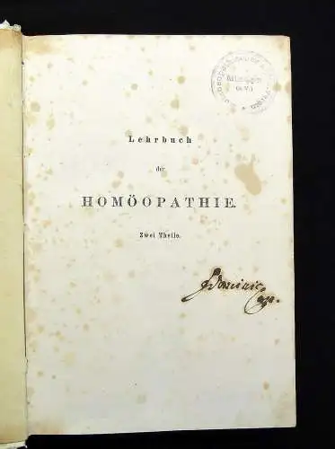 Grauvogel Lehrbuch der Homöopathie 2 Teile in 1 Bd. 1866 Naturheilkunde