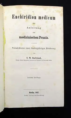 Hufeland Enchiridion Medicum oder Anleitung 1857 Medizinisches Handbuch