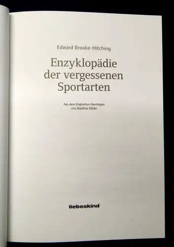 Brooke-Hitching Enzyklopädie der vergessenen Sportarten 2016 Nachschlagewerk mb