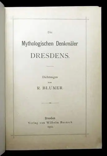 Blumer Die Mythologischen Denkmäler Dresdens 1902 Literatur Dichtungen Lyrik