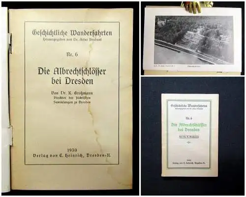 Großmann Geschichtliche Wanderfahrten Nr. 6 Albrechtschlösser Dresden 1930