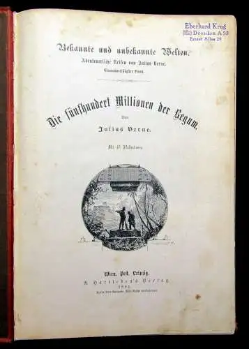 Verne Bekannte und unbekannte Reisen Abenteuerliche Reisen 1881 48 Illustr.