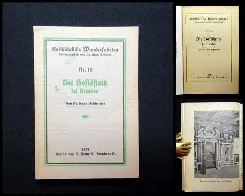 Beschorner Geschichtliche Wanderfahrten Nr. 10 Die Hoflößnitz bei Dresden 1931