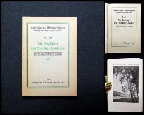 Ganßauge Geschichtliche Wanderfahrten Nr. 27 Geschichte Pillnitzer Schloss 1932