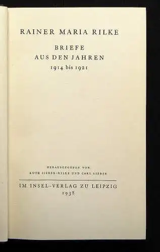 Rainer Maria Rilke Briefe in 6 Bänden 1938- 1941 Belletristik  Insel-Verlag