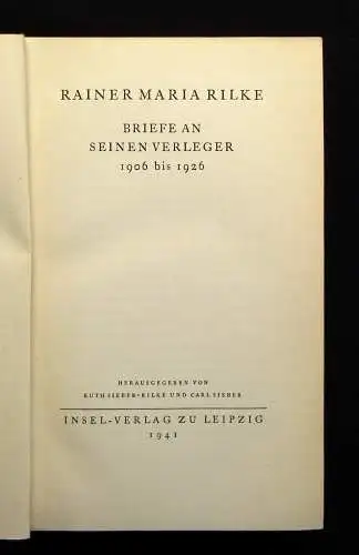 Rainer Maria Rilke Briefe in 6 Bänden 1938- 1941 Belletristik  Insel-Verlag