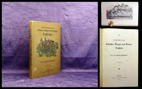 Metzsch Die interessantesten alten Schlösser, Burgen u Ruinen Sachsens 1902