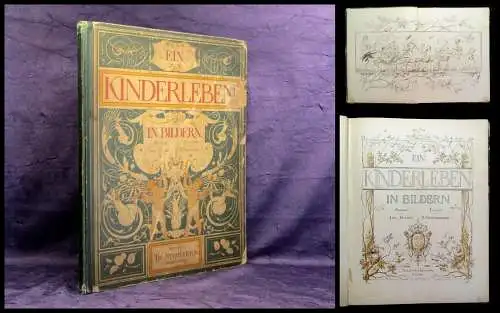 Proschberger H., Kramer Ein Kinderleben in Bildern 1882 Erzählungen Geschichten