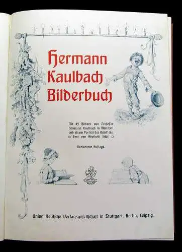 Hermann Kaulbach Bilderbuch um 1910 Kinderbücher Kinderliteratur Lyrik