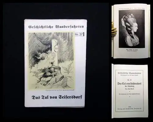 Grafe Geschichtliche Wanderfahrten Nr. 37 Das Tal von Seifersdorf 1934