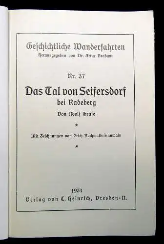 Grafe Geschichtliche Wanderfahrten Nr. 37 Das Tal von Seifersdorf 1934