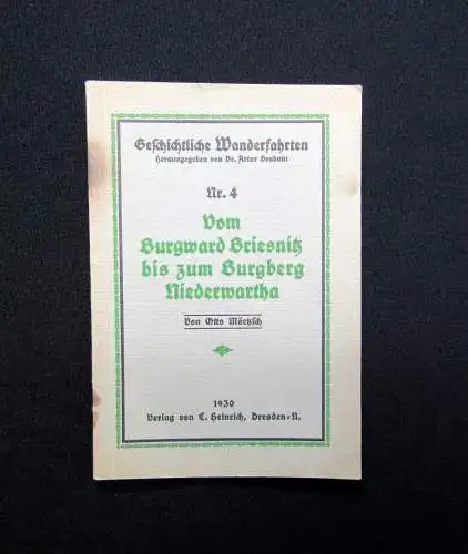 Mörtzsch Geschichtliche Wanderfahrten Nr. 4 Burgward Briesnitz Niederwartha 1930