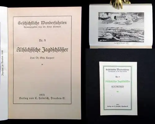 Koepert Geschichtliche Wanderfahrten Nr. 9 Altsächsische Jagdschlösser 1931