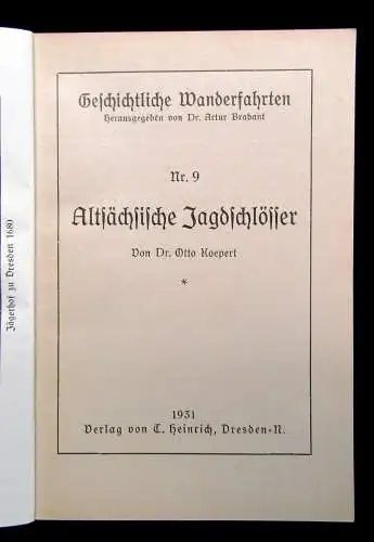 Koepert Geschichtliche Wanderfahrten Nr. 9 Altsächsische Jagdschlösser 1931