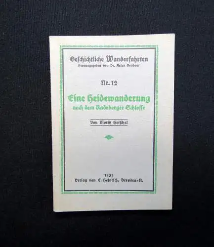 Herschel Geschichtliche Wanderfahrten Nr. 12 Eine Heidewanderung 1931