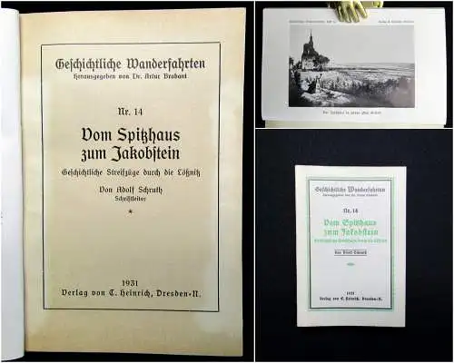 Schruth Geschichtliche Wanderfahrten Nr. 14 Vom Spitzhaus zum Jakobstein  1931