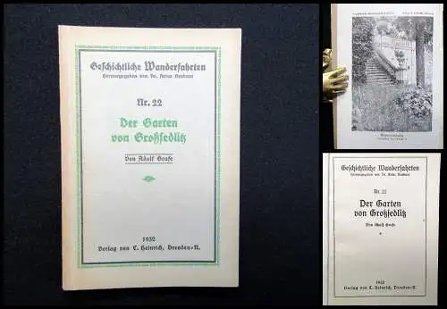 Grafe Geschichtliche Wanderfahrten Nr. 22 Der Garten von Großsedlitz 1932