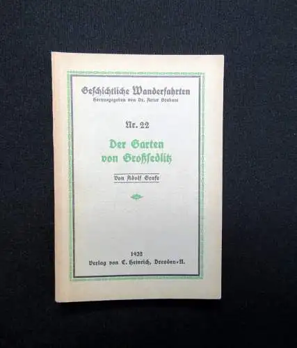 Grafe Geschichtliche Wanderfahrten Nr. 22 Der Garten von Großsedlitz 1932