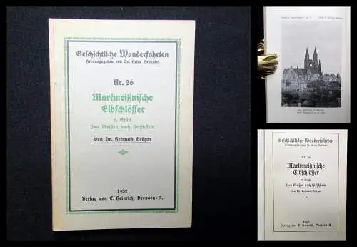 Gröger Geschichtliche Wanderfahrten Nr. 26 Markmeißnische Elbschlösser 2. 1932