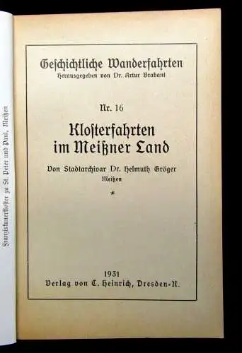 Gröger Geschichtliche Wanderfahrten Nr. 16 Klosterfahrten Meißner Land 1931