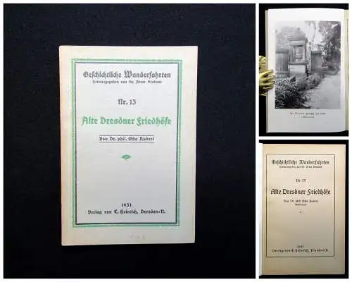 Rudert Geschichtliche Wanderfahrten Nr. 13 Alte Dresdner Friedhöfe 1931