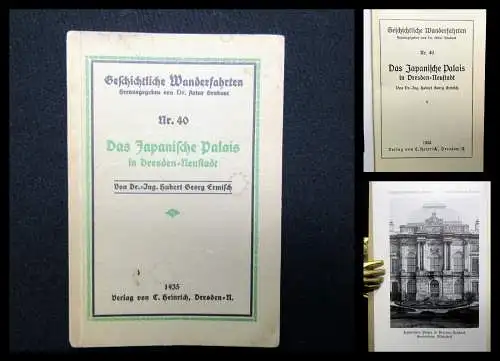 Ermisch Geschichtliche Wanderfahrten Nr. 40 Das japanische Palais 1935