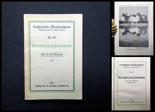 Naumann Geschichtliche Wanderfahrten Nr. 49 Moritzburg im Friedewald 1937