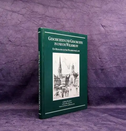 Kühne Geschichten und Geschichte in und um Wilsdruff seltener Nachdruck 1994