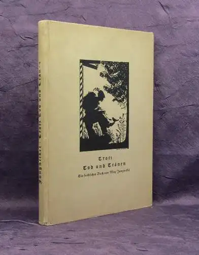 Jungnickel Trotz Tod und Tränen Ein fröhliches Buch 1917 Literatur Lyrik