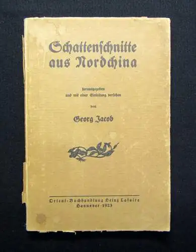 Georg Jacob Schattenschnitte aus Nordchina 1923 Kunst Kultur Gesellschaft