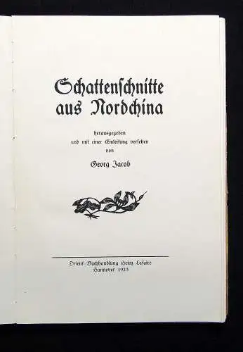 Georg Jacob Schattenschnitte aus Nordchina 1923 Kunst Kultur Gesellschaft